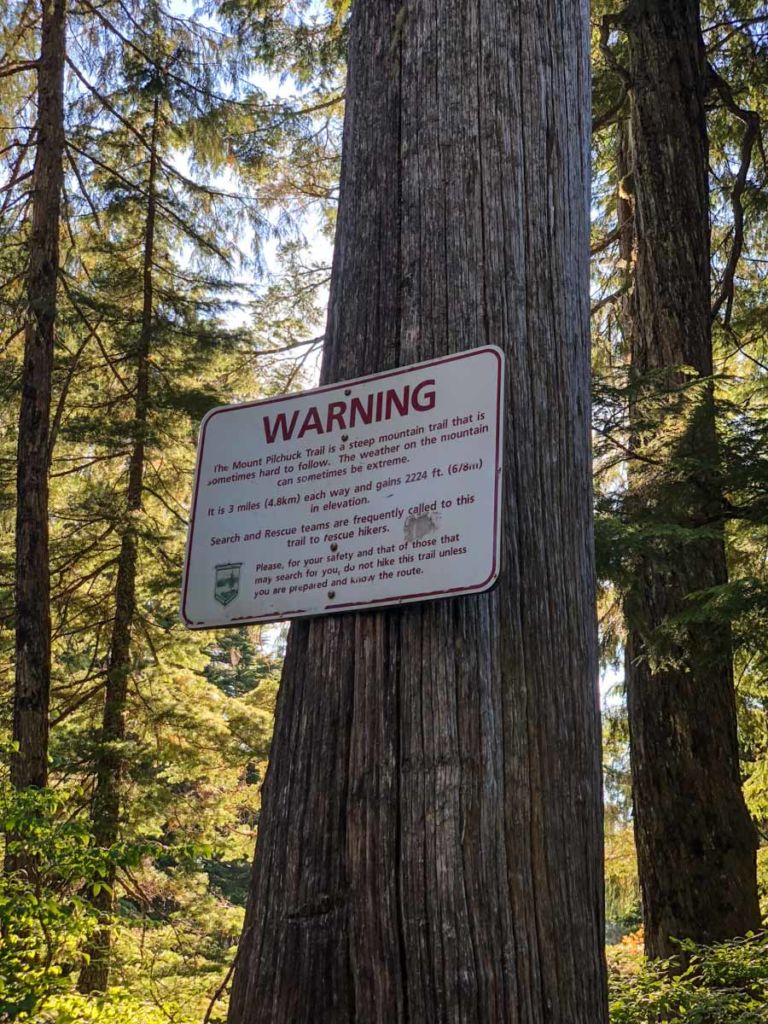 Ominous warnings about the dangers awaiting you on the Mt Pilchuck Trail