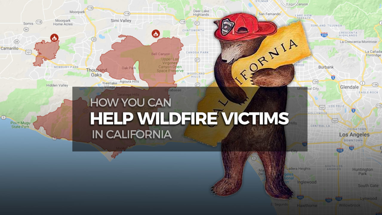 How You Can Help California's Wildfire Victims SoCal Hiker