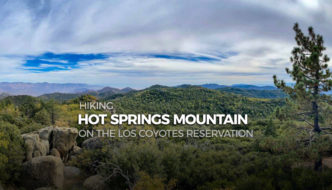 Hike Hot Springs Mountain in San Diego County